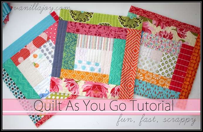 TUTORIAL* Scrappy Log Cabin Quilt As You Go (QAYG) Quilt